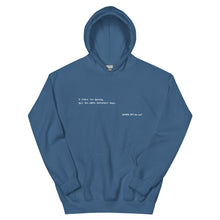 Load image into Gallery viewer, Where'd You Go? | Graphic Hoodie